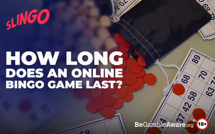 How Long Does an Online Bingo Game Last?