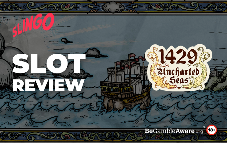 1429 Uncharted Seas Slot Game Review