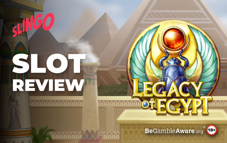 Legacy of Egypt Slot Game Review