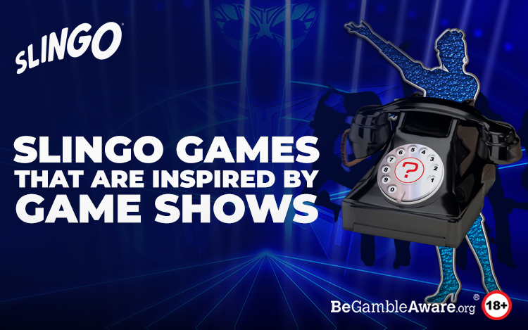 Slingo Games That are Inspired by Game Shows