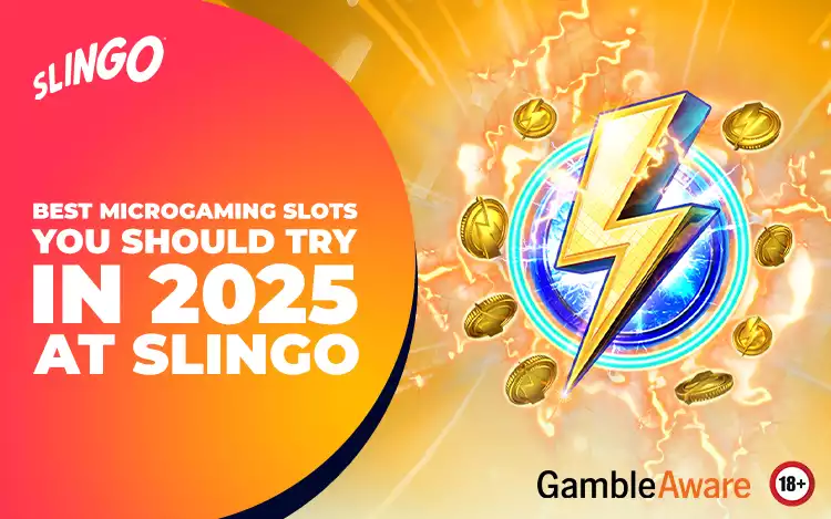 The Best Microgaming Slots You Should Try in 2025 at Slingo