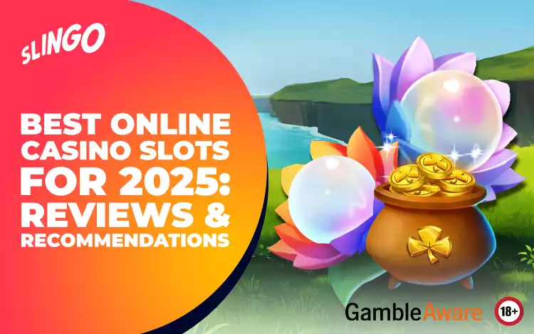 best online casino slots for 2025