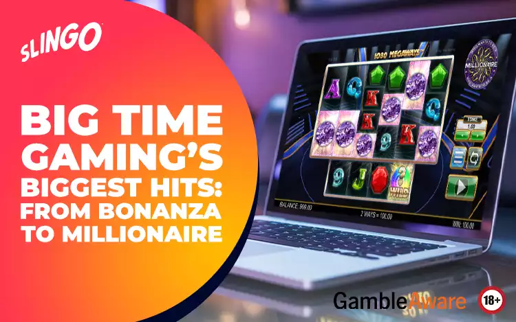 Big Time Gaming’s Biggest Hits: From Bonanza to Who Wants To Be A Millionaire