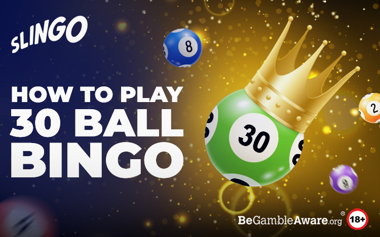 How to Play 30 Ball Bingo