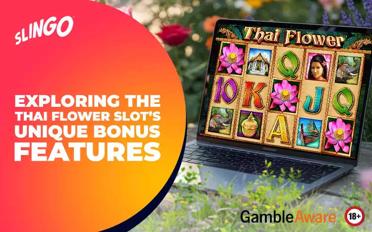 Exploring the Thai Flower Slot’s Unique Bonus Features