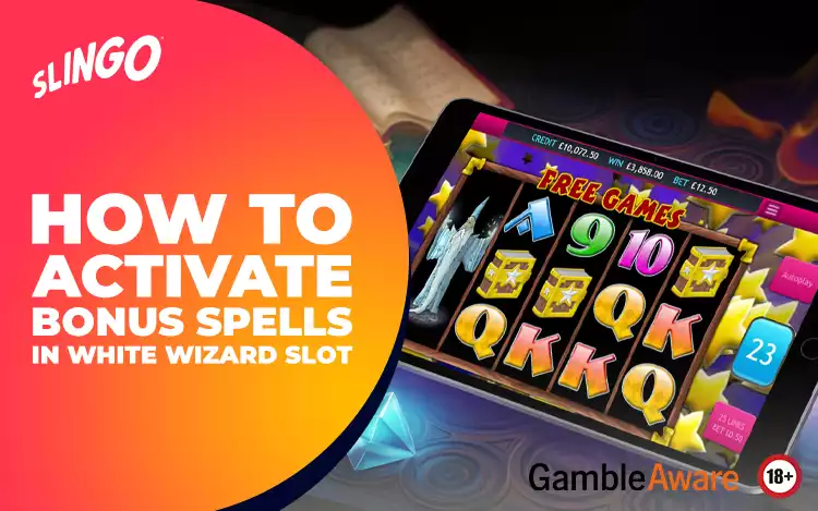 How to Activate Bonus Spells in White Wizard Slot