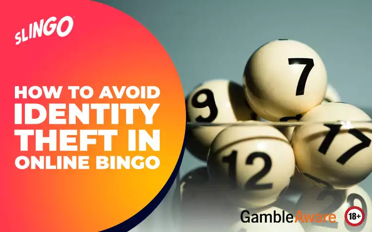 How to Avoid Identity Theft in Online Bingo