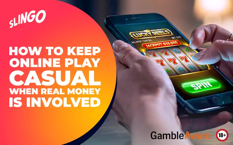 How-to-Keep-Online-Play-Casual-When-Real-Money-Is-Involved