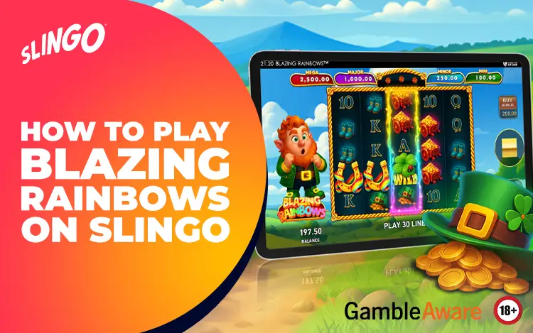 How to Play Blazing Rainbows on Slingo