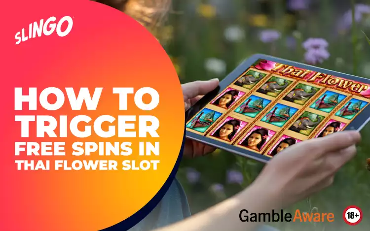 How to Trigger Free Spins in Thai Flower Slot