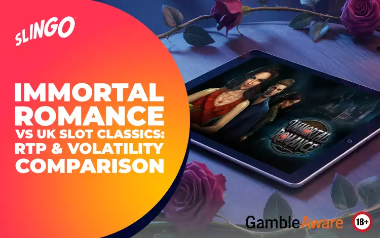 Immortal Romance vs UK Slot Classics