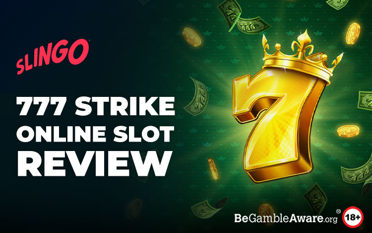 777 Strike Online Slot Review: Spin a Retro-Inspired Slot Game at Slingo Casino