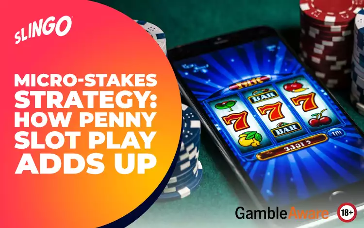 penny slot strategy