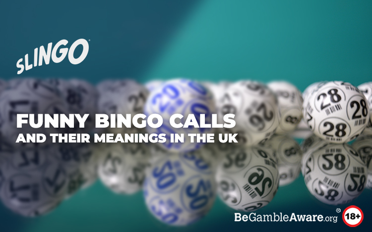 Funny Bingo Calls and Their Meanings in the UK