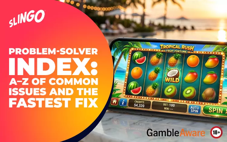 Problem-Solver Index: A–Z of Common Issues and the Fastest Fix