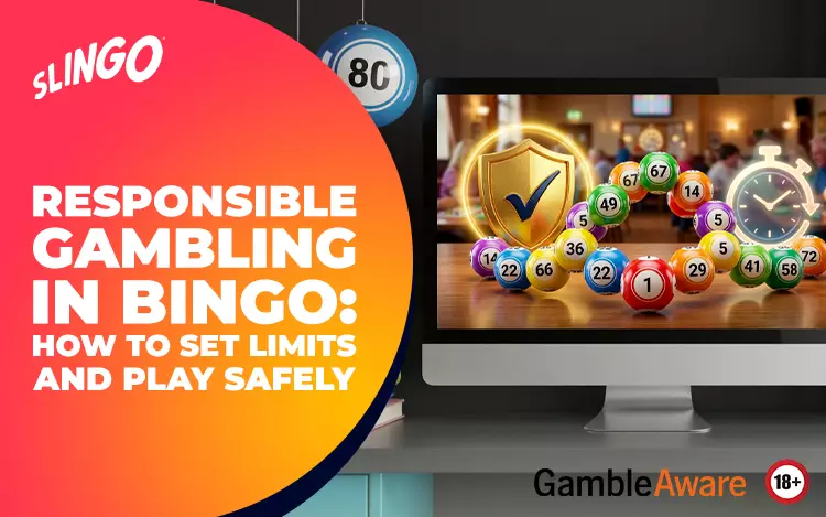 Responsible Gambling in Bingo: How to Set Limits and Play Safely