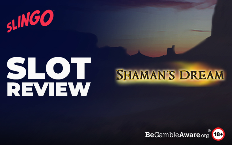 Shaman's Dream Slot Game Review