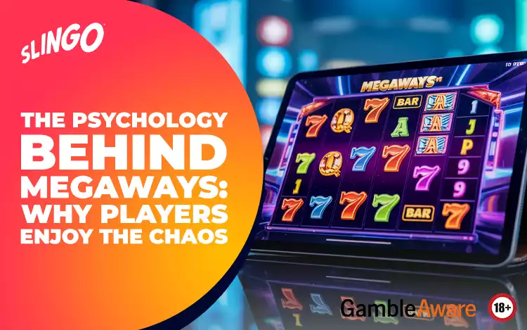 The Psychology Behind Megaways: Why Players Enjoy the Chaos