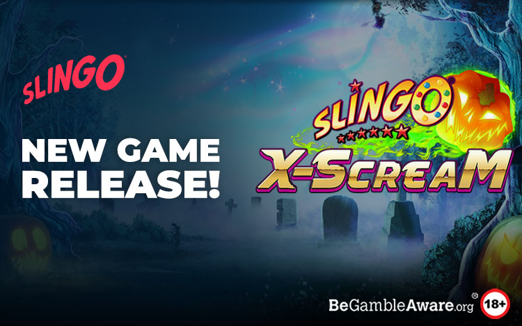 Slingo X-Scream Is Our Spooky New Game Release!