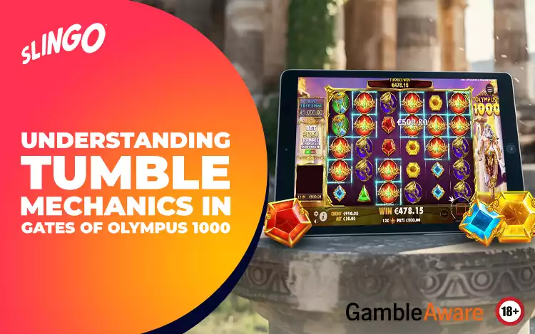 Understanding Tumble Mechanics in Gates of Olympus 1000