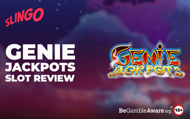 Genie Jackpots Slot Review: Say open Sesame to an Amazing Slot Experience