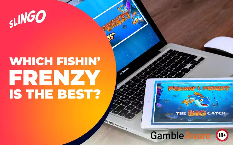 Which Fishin’ Frenzy Version Is Best for You?