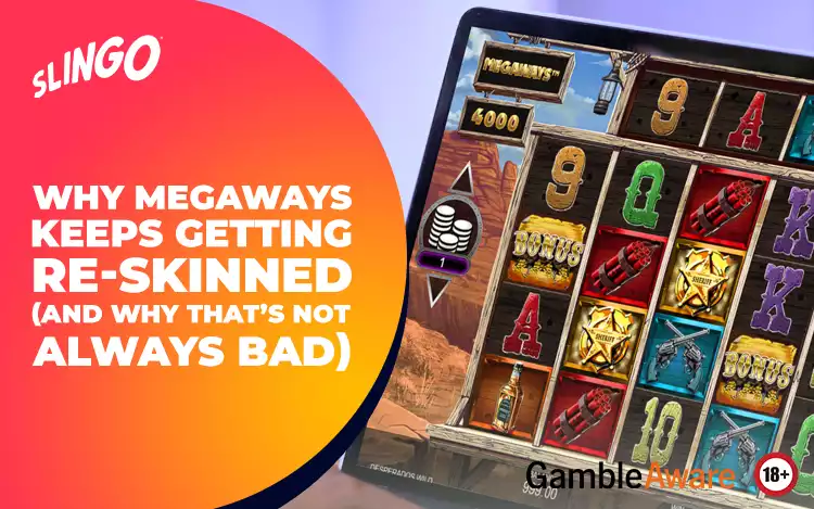 Why Megaways Keeps Getting Re-Skinned