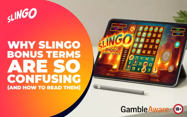 Why Slingo Bonus Terms Are So Confusing (And How to Read Them)