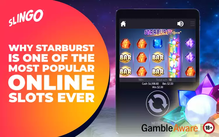 Why Starburst is One of the Most Popular Online Slots Ever
