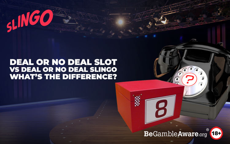 deal-or-no-deal-slot-vs-deal-or-no-deal-slingo.jpg