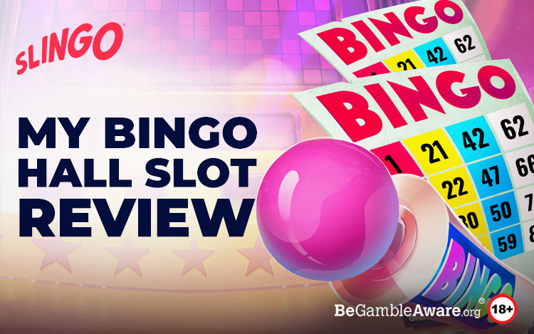 My Bingo Hall Slot Review: A Brilliant New Slot Game Release