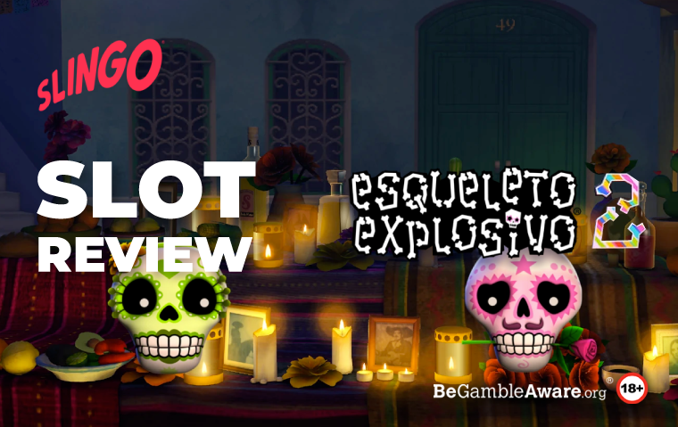 Esqueleto Explosivo 2 Slot Game Review