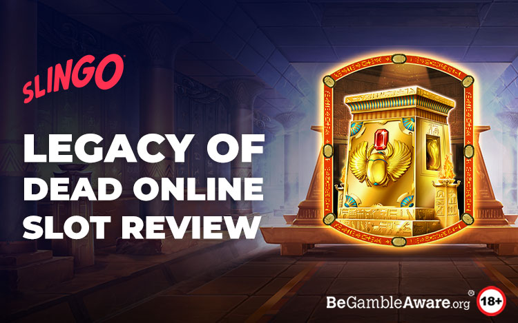 Legacy of Dead Online Slot Review: Epic Ancient Egyptian Adventure Slot