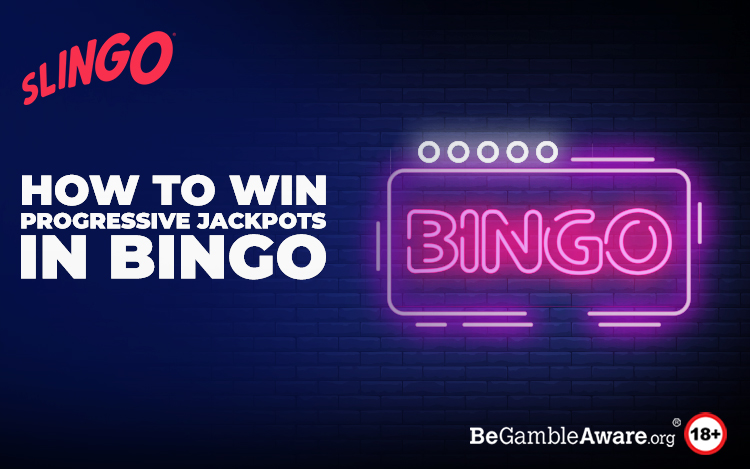 How to Win Progressive Jackpots in Bingo