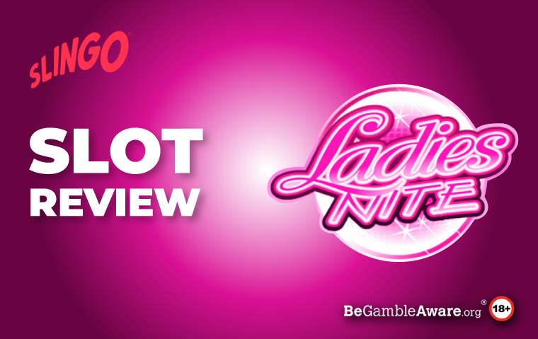 Ladies Nite Slot Game Review