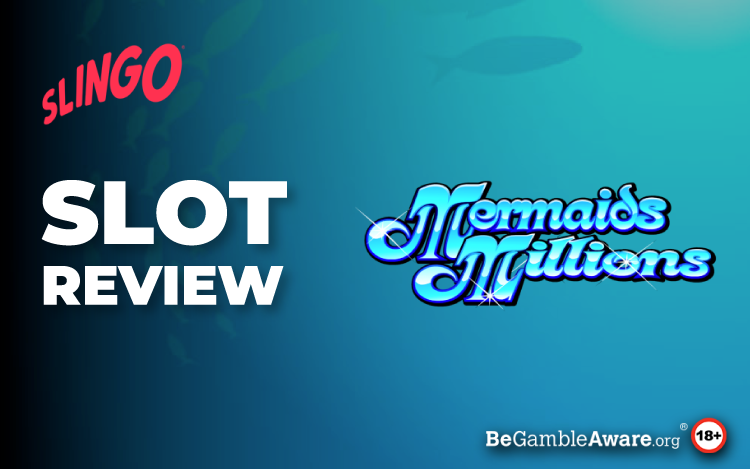 Mermaids Millions Online Slot Review