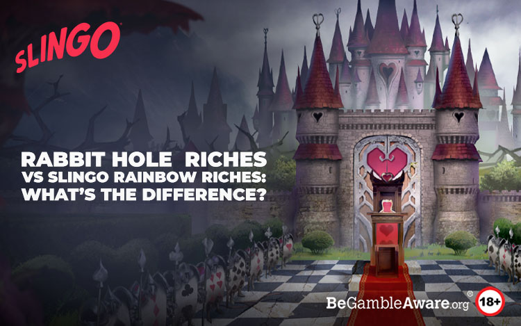 Rabbit Hole Riches vs Slingo Rainbow Riches Themes and Graphics