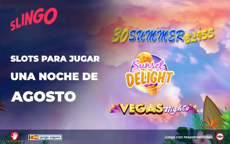 Slots Para Jugar Una Noche de Agosto