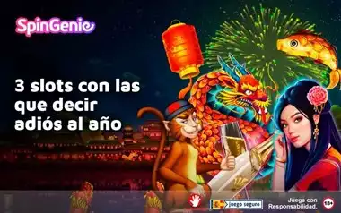 3 Slots con las que Decir Adios al Ano