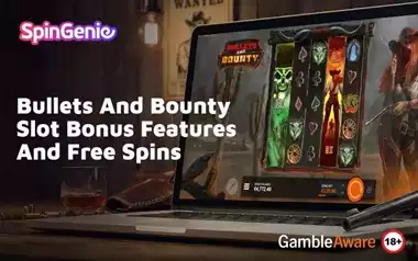 Bullets-And-Bounty-Slot-Bonus-Features-And-Free-Spins
