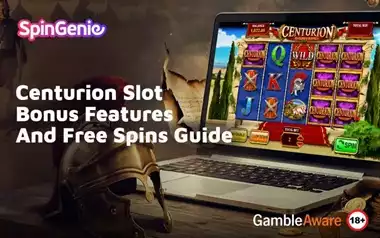 Centurion-Slot-Bonus-Features-And-Free-Spins-Guide