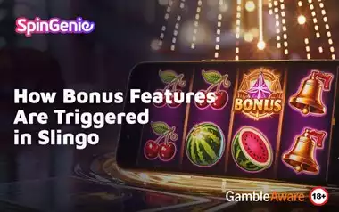 How-Bonus-Features-Are-Triggered-in-Slingo