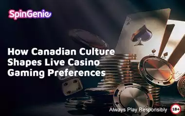 How-Canadian-Culture-Shapes-Live-Casino-Gaming-Preferences