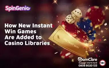 How-New-Instant-Win-Games-Are-Added-to-Casino-Libraries
