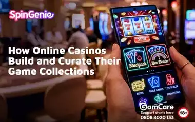 How-Online-Casinos-Build-and-Curate-Their-Game-Collections