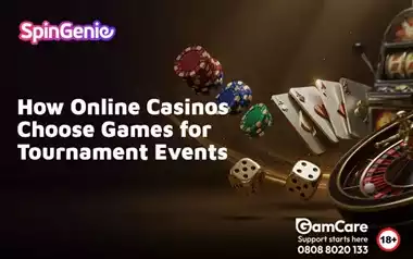 How-Online-Casinos-Choose-Games-for-Tournament-Events