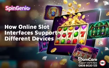 How-Online-Slot-Interfaces-Support-Different-Devices