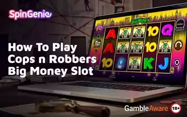 How-To-Play-Cops-n-Robbers-Big-Money-Slot