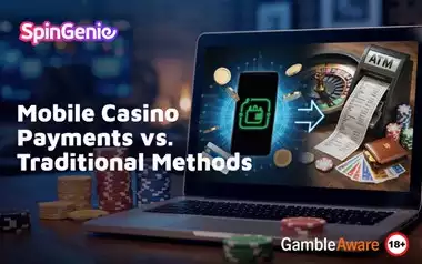Mobile-Casino-Payments-vs-Traditional-Methods