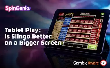 Tablet-Play-Is-Slingo-Better-on-a-Bigger-Screen